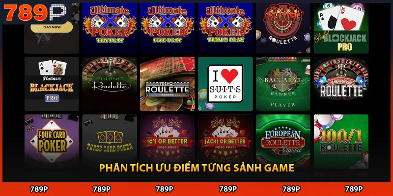 Phân tích ưu điểm từng sảnh game